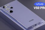 Vivo V50 Pro 5G Launched 200MP Camera, 16GB RAM, and 90W Fast Charging at Budget Price